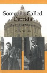 Someone Called Derrida : An Oxford Mystery