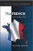 The French : Myths of Revolution
