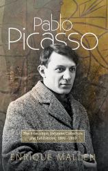 Pablo Picasso : The Interaction Between Collectors and Exhibitions, 1899-1939