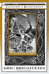 The Saga of Eric Brighteyes - a Book That Inspired Tolkien : With Original Illustrations