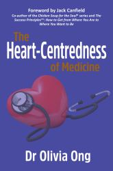 The Heart-Centredness of Medicine