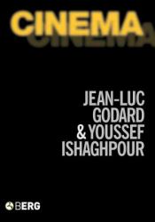 Cinema : The Archaeology of Film and the Memory of a Century