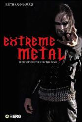 Extreme Metal : Music and Culture on the Edge