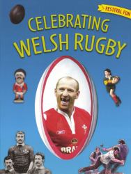 Festival Fun: Celebrating Welsh Rugby