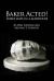Baker Acted! : Three Days in a Madhouse