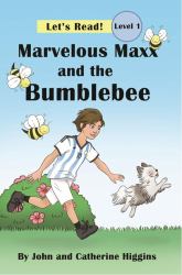 Marvelous Maxx and the Bumblebee