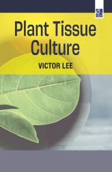 Plant Tissue Culture