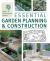 Essential Garden Planning and Construction