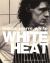 White Heat
