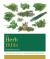 The Herb Bible : The Definitive Guide to Choosing and Growing Herbs
