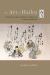 The Art of Haiku : Its History Through Poems and Paintings by Japanese Masters
