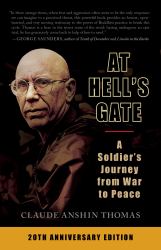 At Hell's Gate : A Soldier's Journey from War to Peace