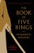 The Book of Five Rings : Including the Book of Family Traditions on the Art of War by Yagyu Munenori