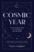 Cosmic Year : Your Astrological Guide to Co-Creating with the Planets
