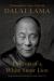 Dreams of a White Snow Lion : The Remarkable Life, Vision, and Deeds of the Dalai Lama