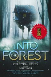 Into the Forest : Tales of the Baba Yaga