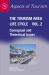The Tourism Area Life Cycle, Vol. 2 Vol. 2 : Conceptual and Theoretical Issues The Tourism Area Life Cycle, Vol. 2 Vol. 2 : Conceptual and Theoretical Issues