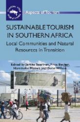 Sustainable Tourism in Southern Africa : Local Communities and Natural Resources in Transition
