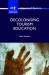 Decolonising Tourism Education