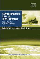 Environmental Law in Development : Lessons from the Indonesian Experience