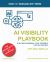 AI Visibility Playbook : Governing the Signals That Shape Search, Reputation, and Digital Trust