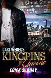 Carl Weber's Kingpins : Queens