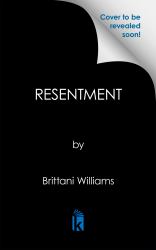 Resentment