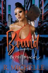 Bound by His Touch