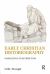 Early Christian Historiography : Narratives of Retribution