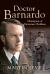 Doctor Barnardo : Champion of Victorian Children