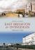 East Brighton And Ovingdean Through Time