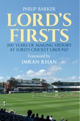 Lord's Firsts