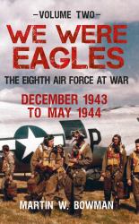 We Were Eagles Vol. 2