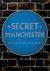 Secret Manchester