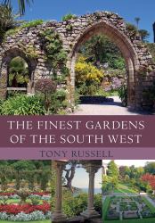 Finest Gardens in the South West