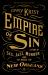 Empire of Sin : A Story of Sex, Jazz, Murder, and the Battle for New Orleans