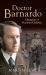 Doctor Barnardo : Champion of Victorian Children