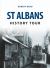 St Albans History Tour St Albans History Tour