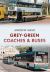 Grey-Green : Coaches and Buses