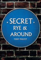 Secret Rye and Around