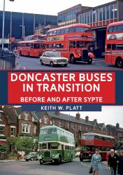 Doncaster Buses in Transition : Before and after SYPTE