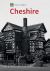 Historic England: Cheshire : Unique Images from the Archives of Historic England