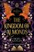 The Kingdom of Almonds The Kingdom of Almonds
