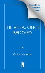 The Villa, Once Beloved
