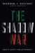 The Shadow War : Iran's Quest for Supremacy