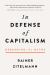 In Defense of Capitalism : Debunking the Myths