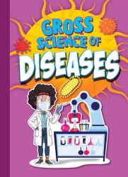 Gross Science of Diseases