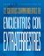 12 Cuentos Sorprendentes de Encuentros con Extraterrestres 12 Cuentos Sorprendentes de Encuentros con Extraterrestres
