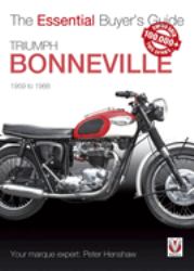 Triumph Bonneville : The Essential Buyer's Guide