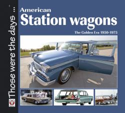 American Station Wagons - the Golden Era 1950-1975